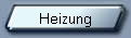 Heizung